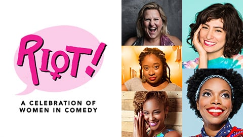 Review: ‘RIOT!: A Celebration of Women in Comedy’ at the Kennedy Center District of Comedy Festival